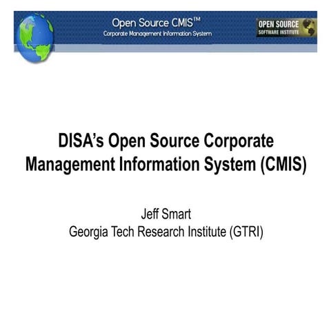 DISA's Open Source Corporate Management Information System (OSCMIS)