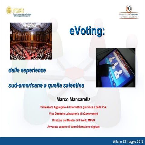 Marco Mancarella, eVoting. Dalle esperienze sud-americane a quella salentina