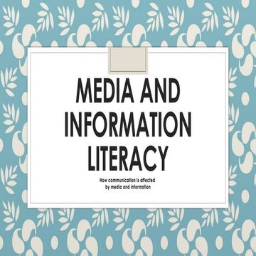 MIL DISCUSSION 1.pptx MEDIA AND INFORMATION LITERACY