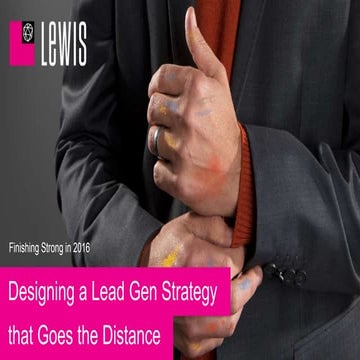 Designing a Lead Gen Strategy that Goes the Distance 