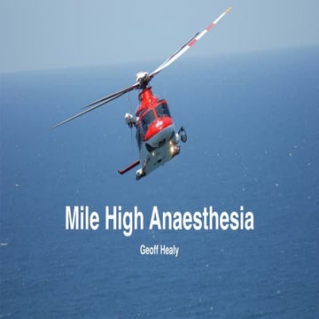 Mile High Anaesthesia by Healy