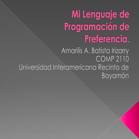 Mi lenguaje de programación de preferencia