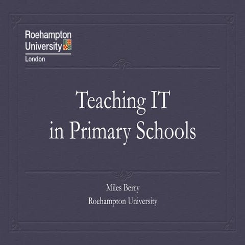 Teaching IT in Primary Schools