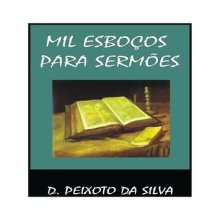 1000 Mil esboços para sermões e pre...