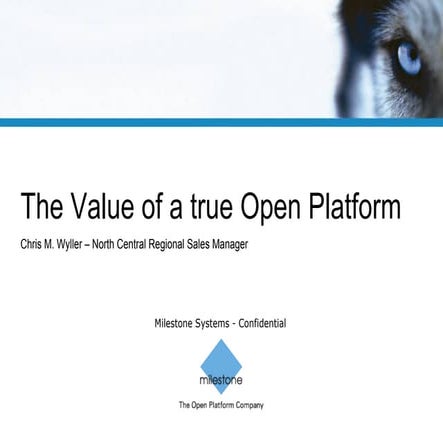 Open Platform and IP Video