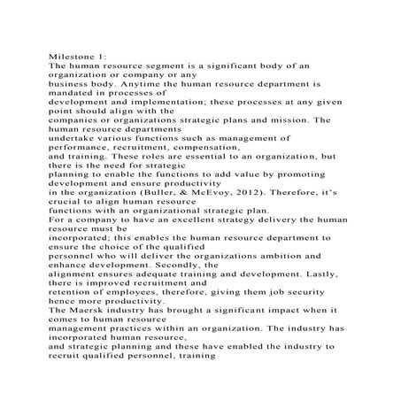 Milestone 1 The human resource segment is a significant body of.docx