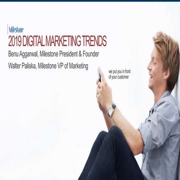 Milestone Webinar - 2019 Trends