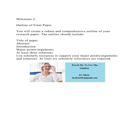 Milestone 2Outline of Final PaperYou will create a robust.docx