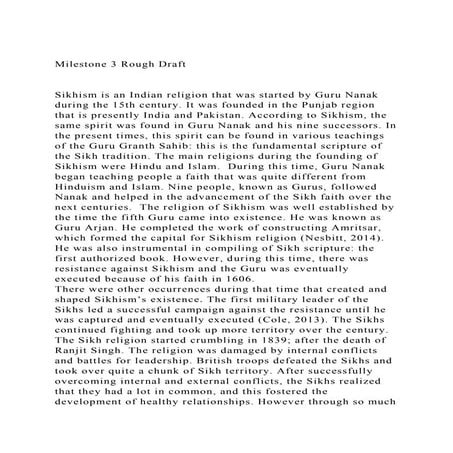 Milestone 3 Rough DraftSikhism is an Indian religion that wa.docx