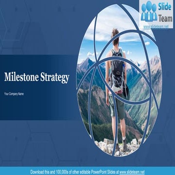 Milestone Strategy PowerPoint Presentation Slides 