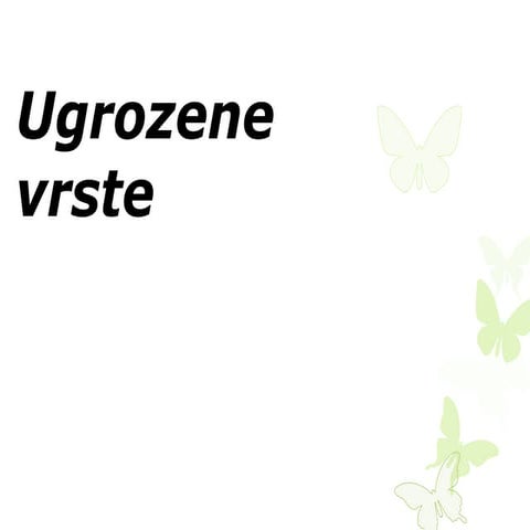 Ugrozene vrste | PPT