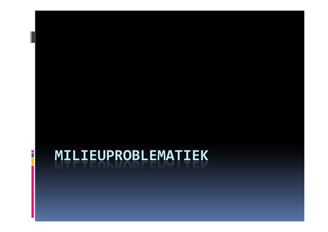 Milieu
