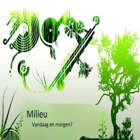 Milieu