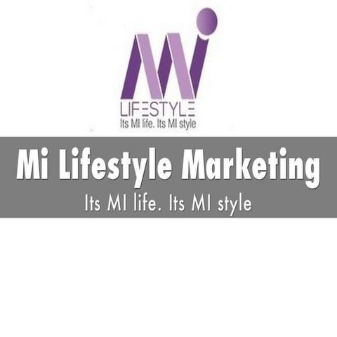 Mi lifestyle marketing guide