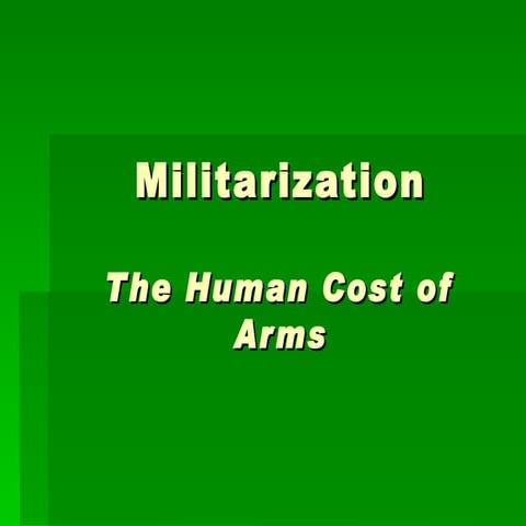 Militarization