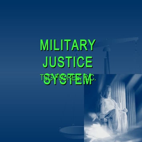 Military Justice SYSTEM