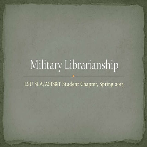 Military librarianship | PPTX