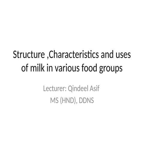 Comprehensive Analysis of Milk: Structure, Characteristics, and Food ...