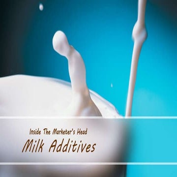 Milk additives