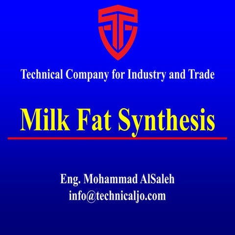 Milk Fat Synthesis