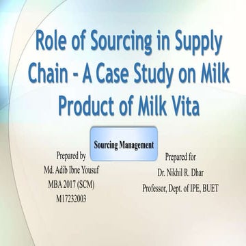 Role of Sourcing in Supply Chain: A Case Study on Milk Product of Milk Vita