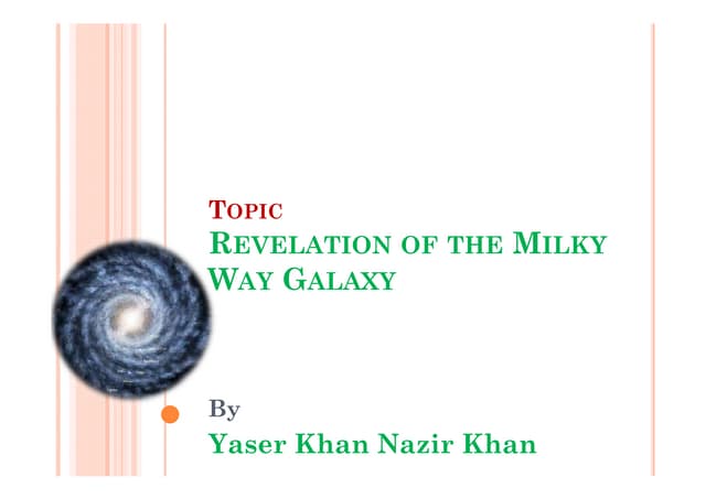 Milky Way Galaxy by Yaser Nazir Khan.pdf