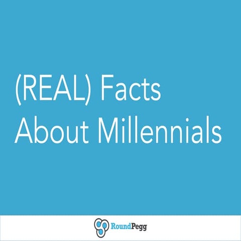 14 (REAL) Facts About Millennials