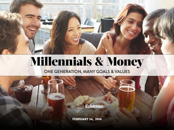 Millennials & Money: One Generation, Many Goals & Values