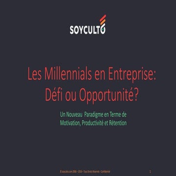 Millennials en Entreprise: Défi ou Opportunité? 