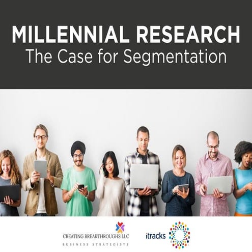 Millennial segmentation research