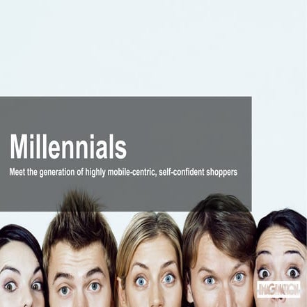Who are the Millennials? 