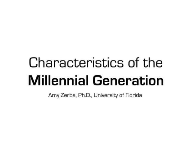 Characteristics of the Millennial Generation and  Young Voter