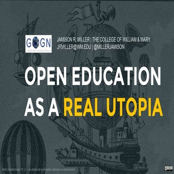 Open Education as a Real Utopia