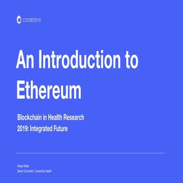 Ethereum Presentation - Miller