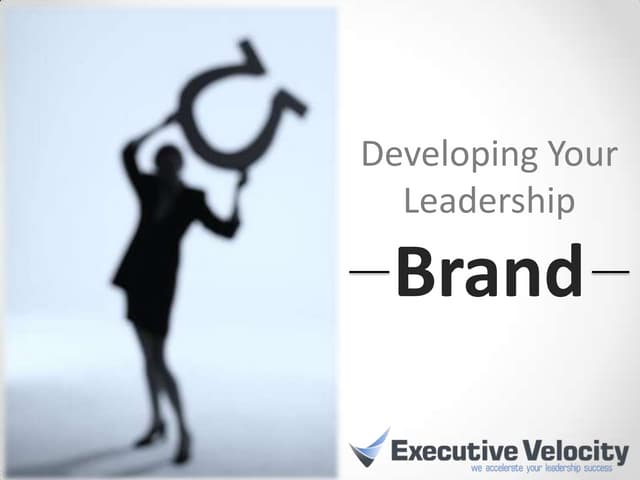 Develop Your Leadership Brand