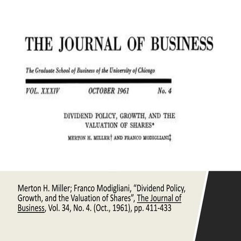 Miller & Modigliani (1961) - dividend policy, growth, and the valuation of sh...