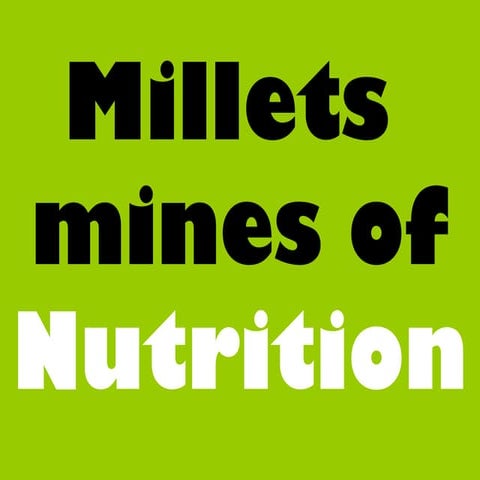 Millets