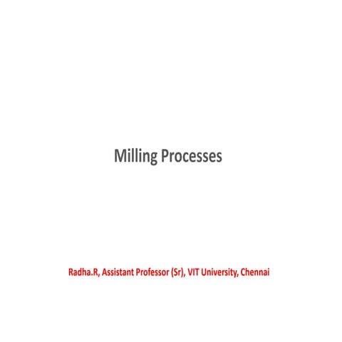 Milling