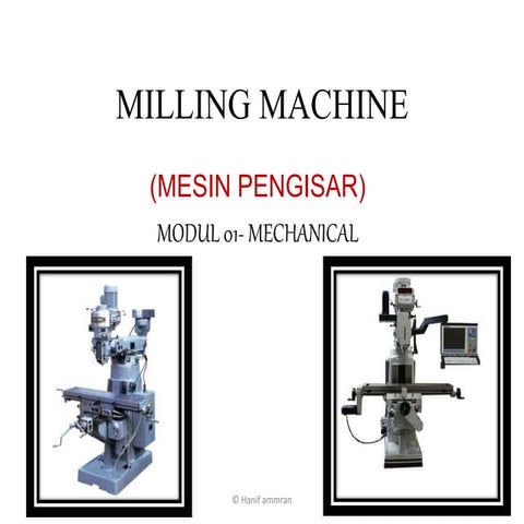 Milling machine
