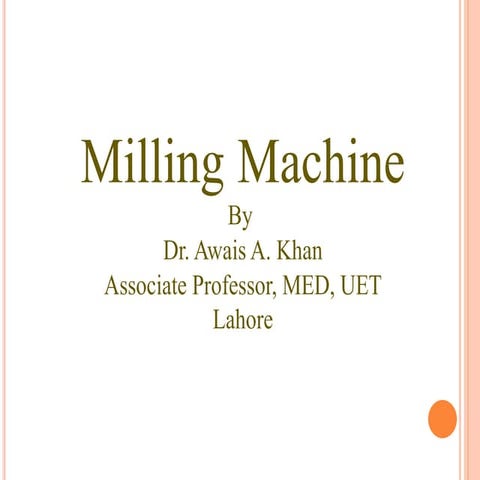 milling machine manufacturing process fo.pptx