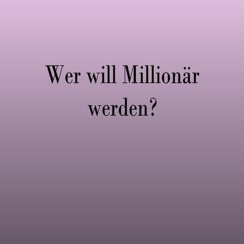 Millionärspiel Romea und Julian verb 1