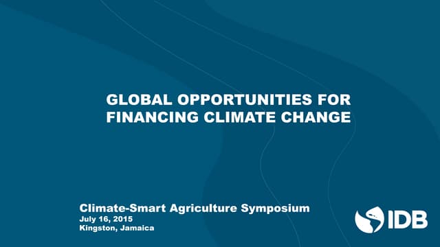 Global Opportunities for Financing Climate Change