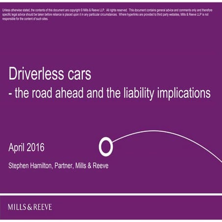 Mills & Reeve - Driverless cars  April 2016