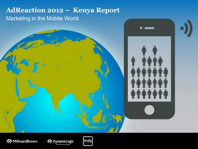 Millward Brown AdReaction 2012: Kenya
