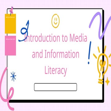 Introduction to Media and Information Literacy