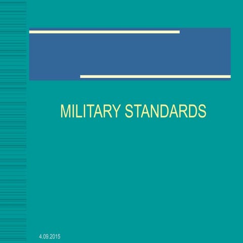 Military standard 105E and 414