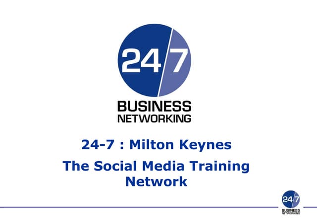 24/7 SOCIAL MEDIA TRAINING IN MILTON KEYNES