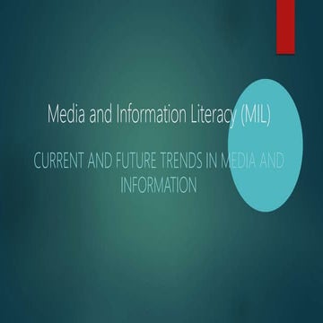 Media and Information Literacy (MIL) - 9. Current and Future Trends in ...