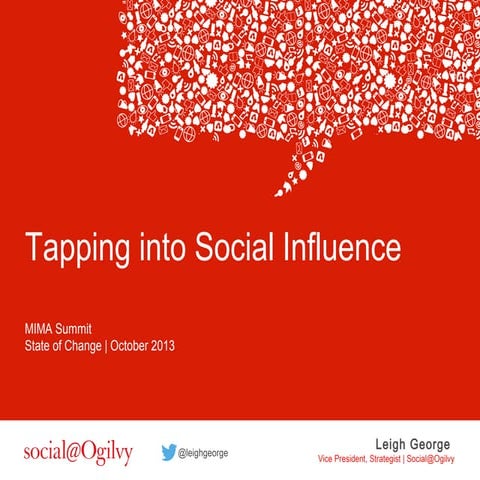 Tapping into Social Influence