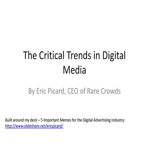 The Critical Trends in Online Advertising: MIMA Summit 2014